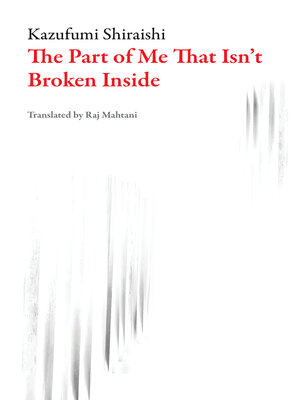 cover image of The Part of Me That Isn't Broken Inside